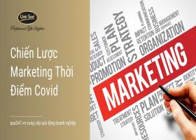 Chiến Lược Marketing Thời Điểm Covid