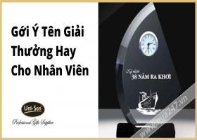 Gợi Ý Tên Giải Thưởng Hay Cho Nhân Viên