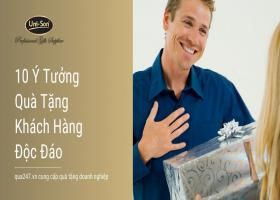 10 Ý Tưởng Quà Tặng Khiến Cho Khách Hàng Của Bạn Bất Ngờ