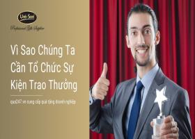 Vì Sao Chúng Ta Cần Tổ Chức Sự Kiện Trao Thưởng